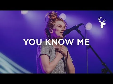 You Know Me by Bethel Music video thumbnail