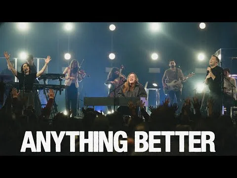 Anything Better by Bethel Music video thumbnail