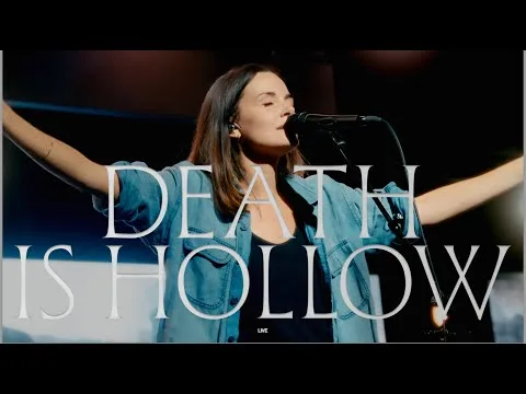 Death Is Hollow by Bethel Music video thumbnail