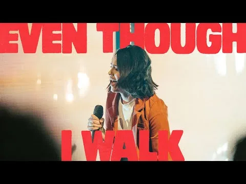 Even Though I Walk official video thumbnail