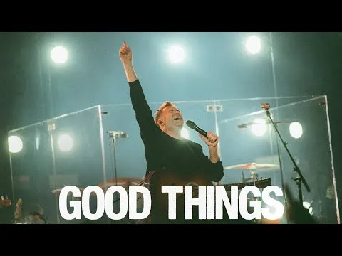 Good Things by Bethel Music video thumbnail