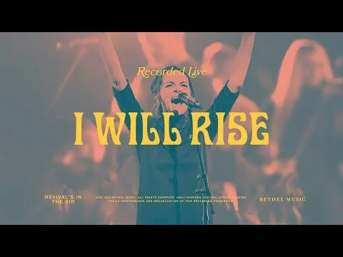 I Will Rise by Bethel Music video thumbnail