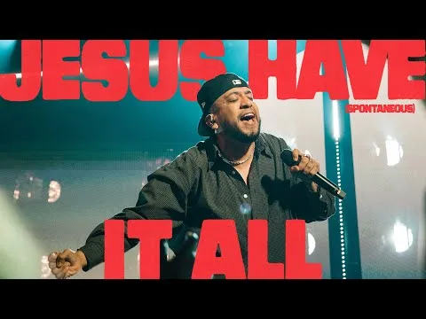 Jesus Have It All  by Bethel Music video thumbnail