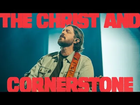 The Christ And Cornerstone by Bethel Music video thumbnail