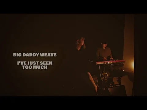 I've Just Seen Too Much official video thumbnail