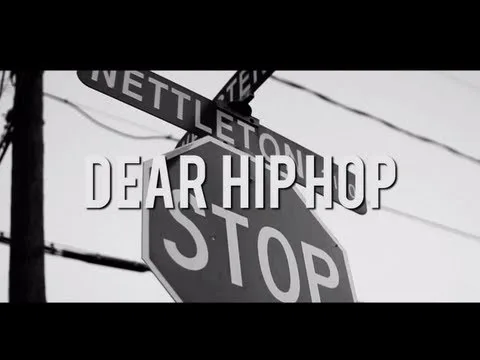 Dear Hip Hop official video thumbnail