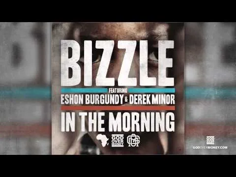 In The Morning by Bizzle video thumbnail