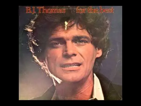 Everything Always Works Out For The Best by B.J. Thomas video thumbnail
