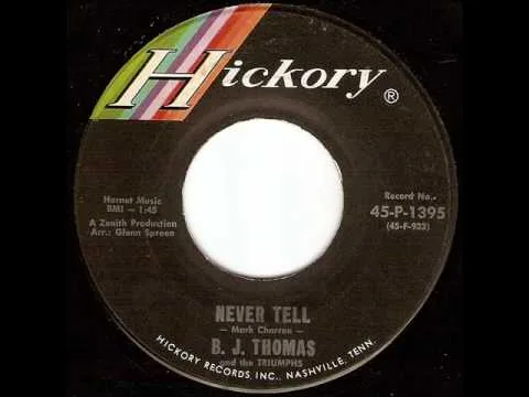 Never Tell by B.J. Thomas video thumbnail