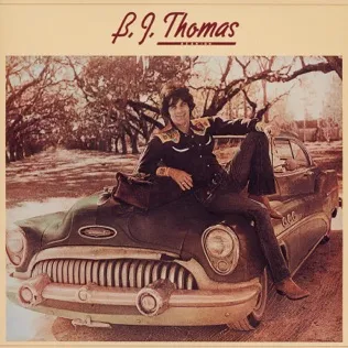 B.J. Thomas Real Life Blues