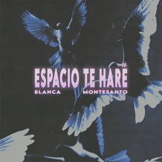 Album Art for Espacio Te Haré