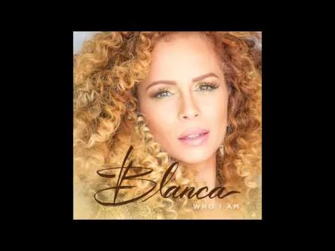 Who I Am by Blanca video thumbnail