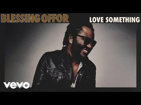 Love Something official video thumbnail