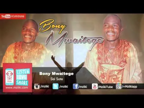 Sisi Sote by Bony Mwaitege video thumbnail