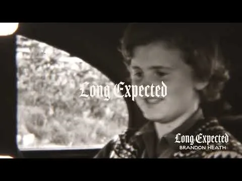 Long Expected official video thumbnail