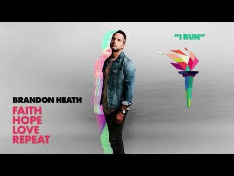 River Wants to Run by Brandon Heath video thumbnail