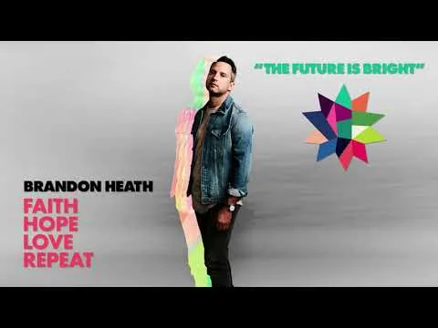 The Future Is Bright official video thumbnail