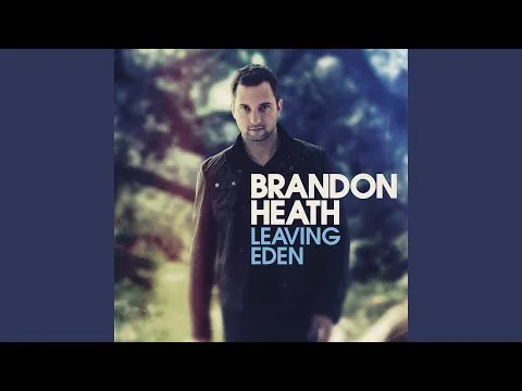 The One by Brandon Heath video thumbnail