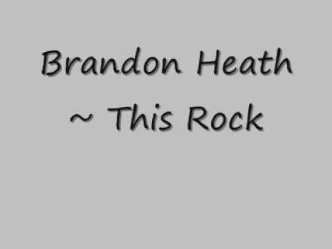 This Rock by Brandon Heath video thumbnail