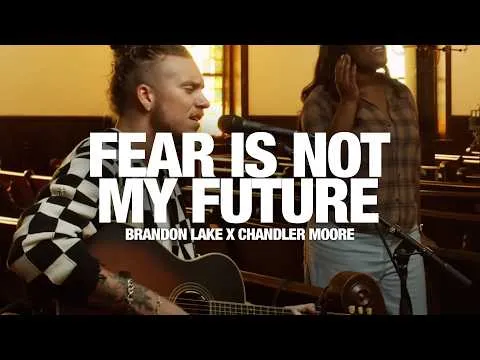 Fear Is Not My Future official video thumbnail
