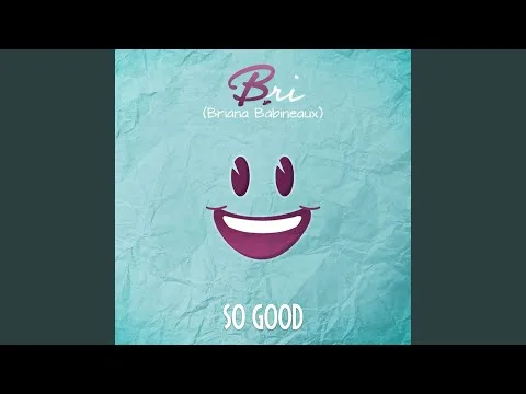 So Good official video thumbnail