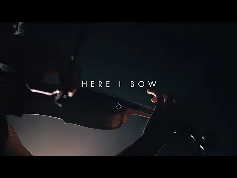 Here I Bow by Brian And Jenn Johnson video thumbnail