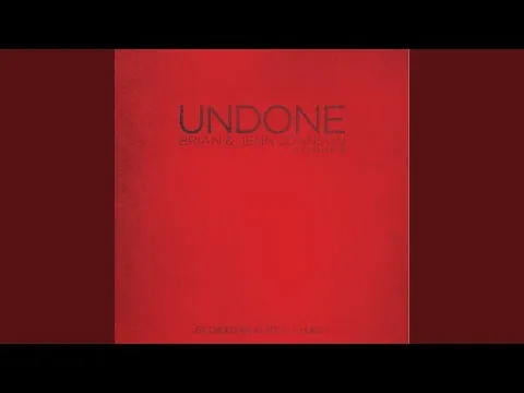 Undone by Brian And Jenn Johnson video thumbnail