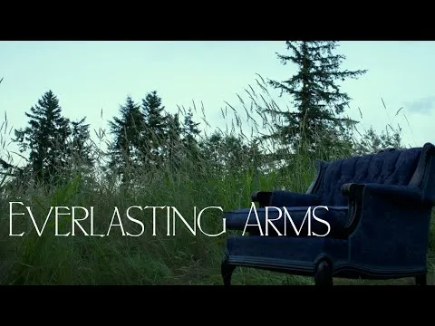 Everlasting Arms official video thumbnail