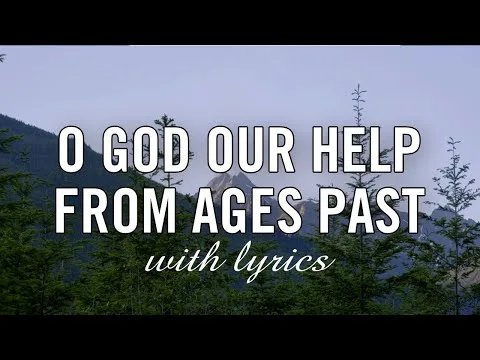 O God Our Help in Ages Past official video thumbnail