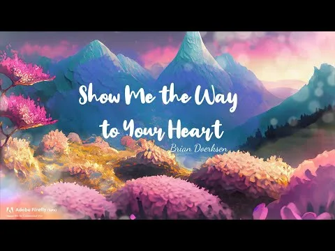 Show Me the Way to Your Heart official video thumbnail