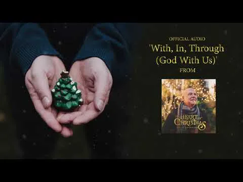 With, In, Through (God With Us) official video thumbnail