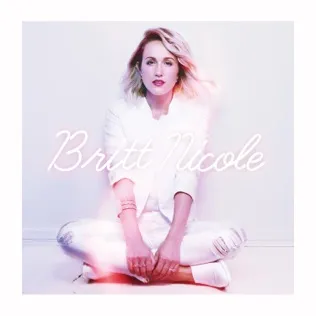Britt Nicole Heart of Stone
