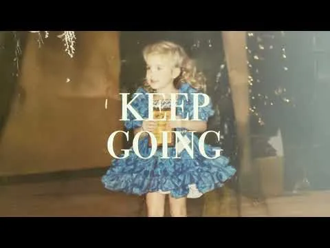 Keep Going official video thumbnail