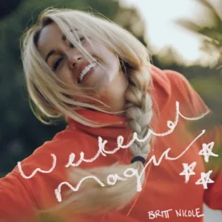 Britt Nicole Weekend Magic