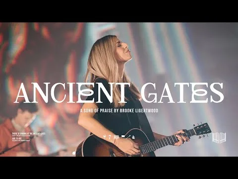 Ancient Gates by Brooke Ligertwood video thumbnail