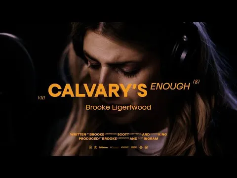  Calvary’s Enough by Brooke Ligertwood video thumbnail
