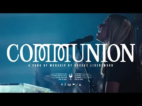 Communion by Brooke Ligertwood video thumbnail