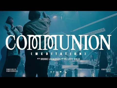 Communion - Meditation by Brooke Ligertwood video thumbnail