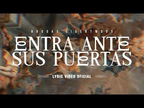 Entra Ante Sus Puertas by Brooke Ligertwood video thumbnail