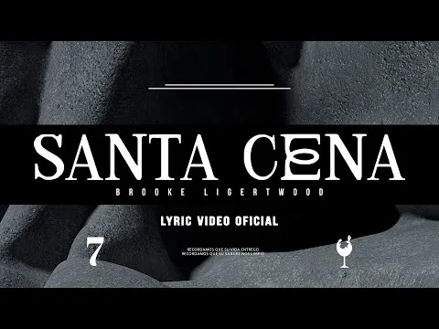 Santa Cena by Brooke Ligertwood video thumbnail