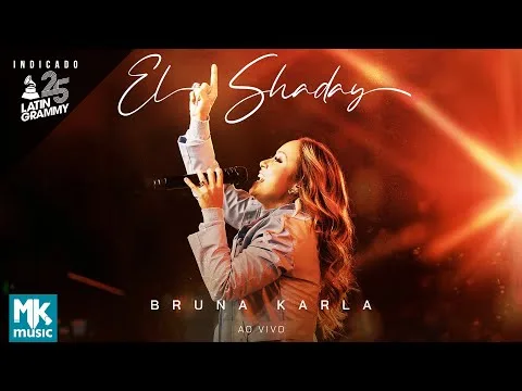 El Shaday (Ao Vivo) by Bruna Karla video thumbnail