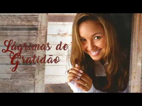 Lagrimas de Gratidao by Bruna Karla video thumbnail