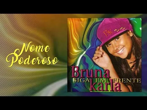 Nome Poderoso by Bruna Karla video thumbnail