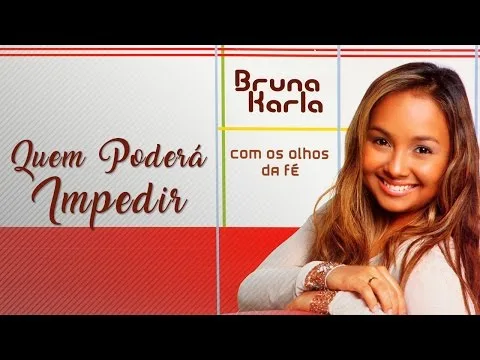 Quem Podera Impedir by Bruna Karla video thumbnail
