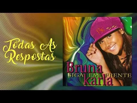 Todas as Respostas by Bruna Karla video thumbnail