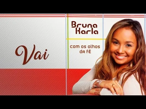 Vai by Bruna Karla video thumbnail