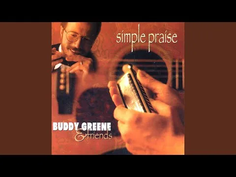Praise To The Lord, The Almighty by Buddy Greene video thumbnail