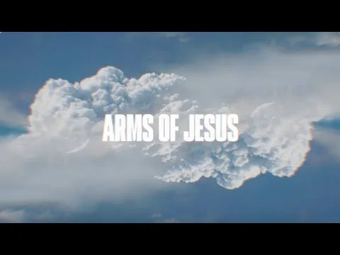 Arms of Jesus by Cade Thompson  video thumbnail