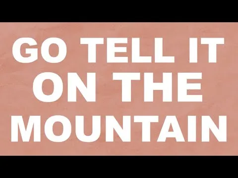 Go Tell It on the Mountain by Cade Thompson  video thumbnail