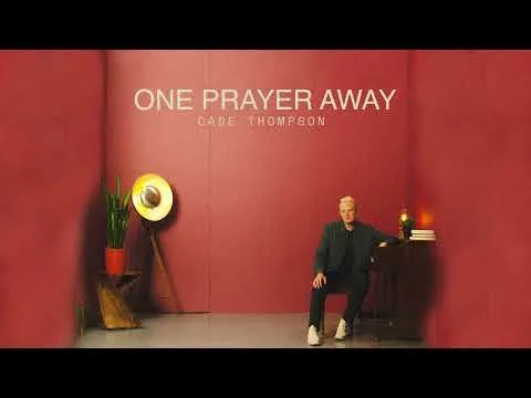 One Prayer Away by Cade Thompson  video thumbnail